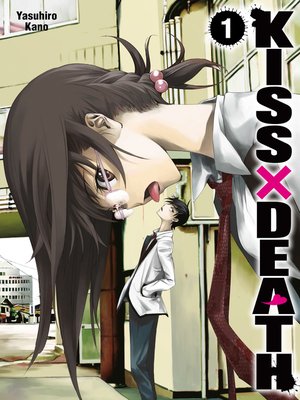 cover image of Kiss X Death, Band 1
